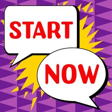 Conceptual display Start Now. Internet Concept do not hesitate to get working or Stock Illustration