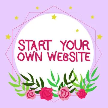 Conceptual display Start Your Own Website. Business showcase serve as Extension Stock Illustration