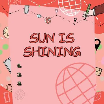 Conceptual display Sun Is Shining. Word Written on it is something spreads 스톡 일러스트