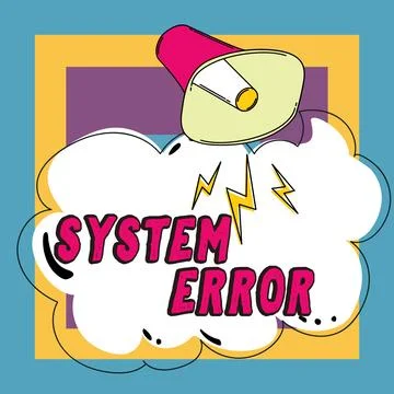 Conceptual display System Error. Business concept Technological failure Software Stock Illustration