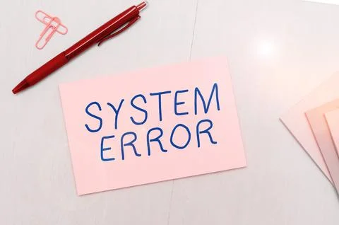 Conceptual display System Error. Business concept Technological failure Software Stock Photos