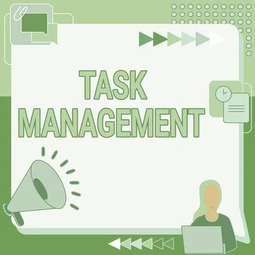 Conceptual display Task Management. Business concept the process of managing a Ilustración de archivo