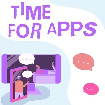 Conceptual display Time For Apps. Concept meaning The best fullfeatured service Stock Illustration