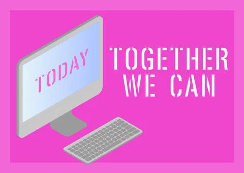 Conceptual display Together We Canunity can makes everything possible One Stock Illustration