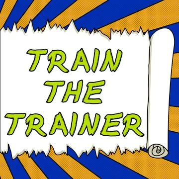 Conceptual display Train The Trainer. Conceptual photo identified to teach Illustration