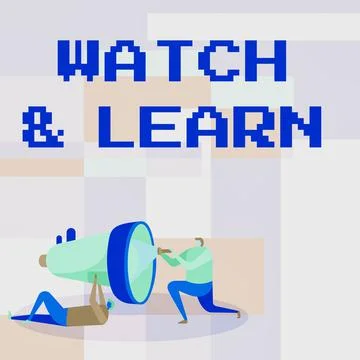 Conceptual display Watch And Learn. Business concept Watch And Learn Workers Stock Illustration