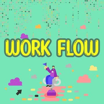 Conceptual display Work Flow. Concept meaning Continuity of a certain task to Illustrazione stock