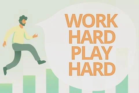 Conceptual display Work Hard Play Hard. Concept meaning diligent in any activity 스톡 일러스트