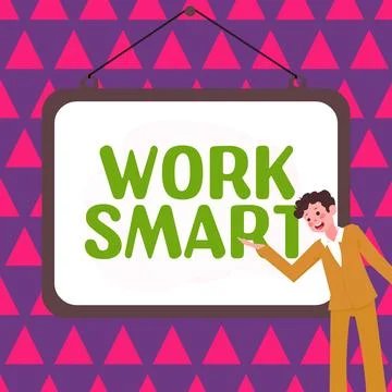Conceptual display Work Smart. Business idea figuring out in order to reach Stock Illustration