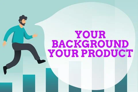 Conceptual display Your Background Your Product. Business idea knowledge Stockillustratie