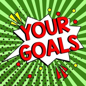 Conceptual display Your Goals. Internet Concept Make the right actions to Stock Illustration