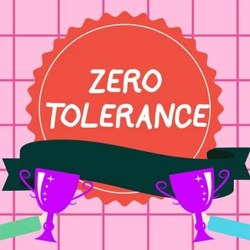 Conceptual display Zero Tolerance. Word Written on refusal to accept antisocial Stock Illustration
