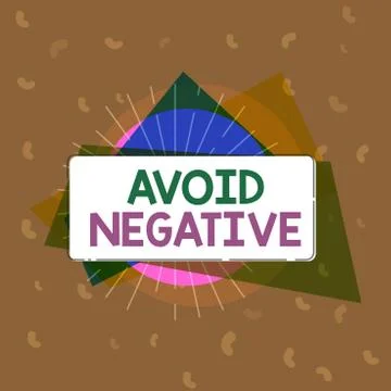 Conceptual hand writing showing Avoid Negative. Business photo text Staying away 库存插图