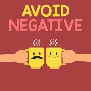Conceptual hand writing showing Avoid Negative. Business photo text Staying away 库存插图