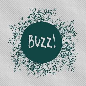 Conceptual hand writing showing Buzz. Business photo text Hum Murmur Drone Fizz Stock Illustration