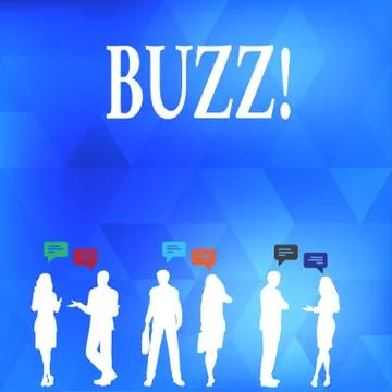 Conceptual hand writing showing Buzz. Business photo text Hum Murmur Drone Fizz Stock Illustration