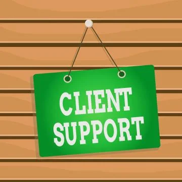 Conceptual hand writing showing Client Support. Business photo showcasing focus Stock Illustration