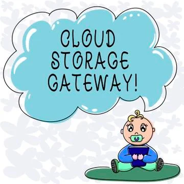 Conceptual hand writing showing Cloud Storage Gateway. Business photo text Stock Illustration