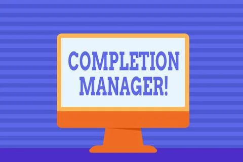Conceptual hand writing showing Completion Manager. Business photo showcasing Stock Illustration