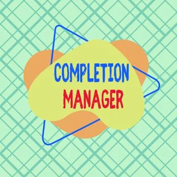 Conceptual hand writing showing Completion Manager. Business photo text oversees Stock Illustration