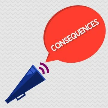 Conceptual hand writing showing Consequences. Business photo showcasing Effect Illustrazione stock