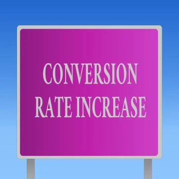 Conceptual hand writing showing Conversion Rate Increase. Business photo text Illustrazione stock