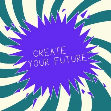 Conceptual hand writing showing Create Your Future. Business photo text Set T Stock Illustration