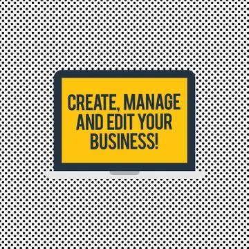 Conceptual hand writing showing Create Manage And Edit Your Business. Business Illustrazione stock