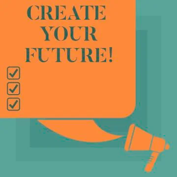 Conceptual hand writing showing Create Your Future. Business photo text work Stock Illustration