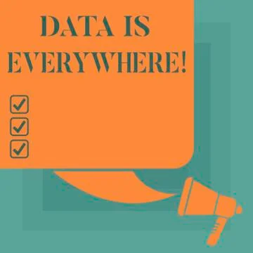 Conceptual hand writing showing Data Is Everywhere. Business photo text Stock Illustration