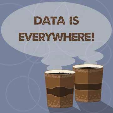 Conceptual hand writing showing Data Is Everywhere. Business photo showcasing Stock Illustration