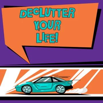 Conceptual hand writing showing Declutter Your Life. Business photo text remove Stock Illustration