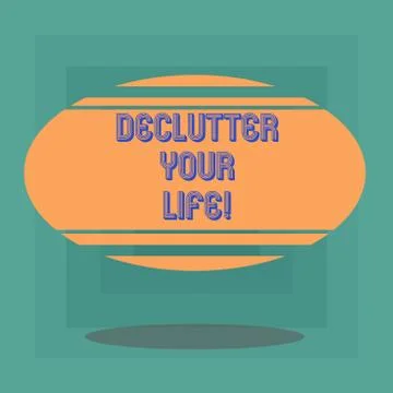 Conceptual hand writing showing Declutter Your Life. Business photo text remove Stock Illustration