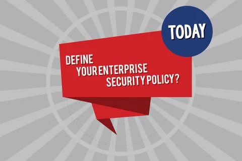 Conceptual hand writing showing Define Your Enterprise Security Policy. Business Illustrazione stock