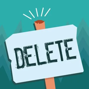 Conceptual hand writing showing Delete. Business photo showcasing remove or Illustrazione stock