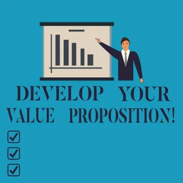 Conceptual hand writing showing Develop Your Value Proposition. Business photo Stock Illustration
