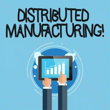 Conceptual hand writing showing Distributed Manufacturing. Business photo sho Stock Illustration