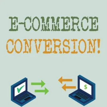Conceptual hand writing showing E Commerce Conversion. Business photo showcasing Stock Illustration