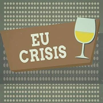 Conceptual hand writing showing Eu Crisis. Business photo text eurozone state Illustration