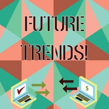 Conceptual hand writing showing Future Trends. Business photo showcasing fore Stock Illustration