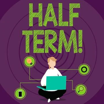 Conceptual hand writing showing Half Term. Business photo text Short holiday in Stock Illustration