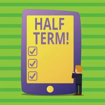 Conceptual hand writing showing Half Term. Business photo text Short holiday in Stock Illustration