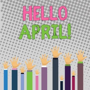 Conceptual hand writing showing Hello April. Business photo text welcoming Ilustração Stock