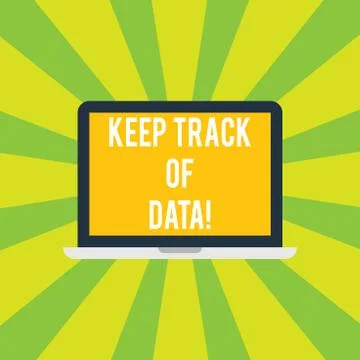 Conceptual hand writing showing Keep Track Of Data. Business photo showcasing Be Stock Illustration