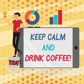 Conceptual hand writing showing Keep Calm And Drink Coffee. Business photo Illustrazione stock