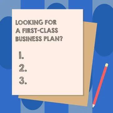Conceptual hand writing showing Looking For A First Class Business Plan Stock Illustration