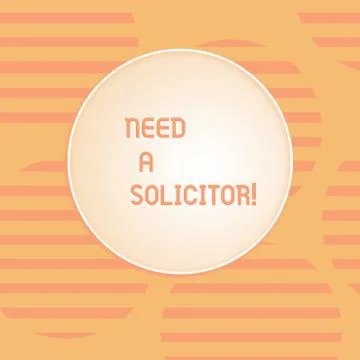 Conceptual hand writing showing Need A Solicitor. Business photo text legal Stock Illustration