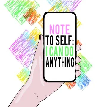 Conceptual hand writing showing Note To Self I Can Do Anything. Business photo Illustrazione stock