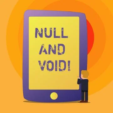 Conceptual hand writing showing Null And Void. Business photo text Cancel a Stock Illustration