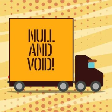 Conceptual hand writing showing Null And Void. Business photo showcasing Cancel Stock-Illustration